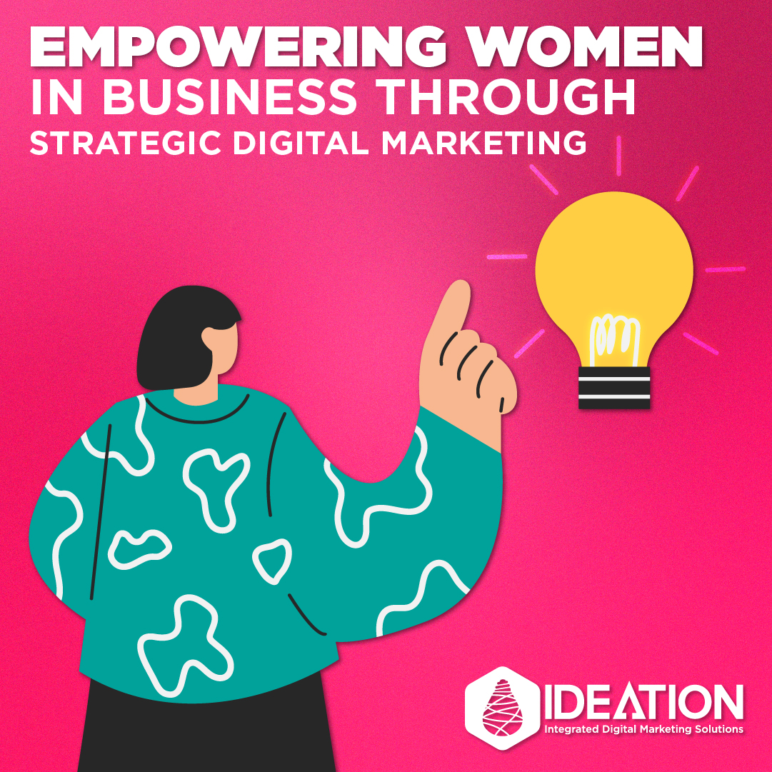 Women in Business through Strategic Digital Marketing